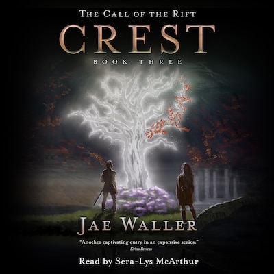 The Call of the Rift: Crest – omslag van het luisterboek van Jae Waller
