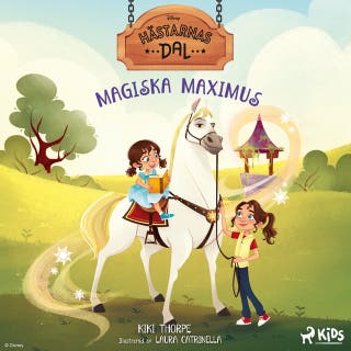 Hästarnas dal – Magiska Maximus – omslag till ljudboken av Disney,Kiki Thorpe