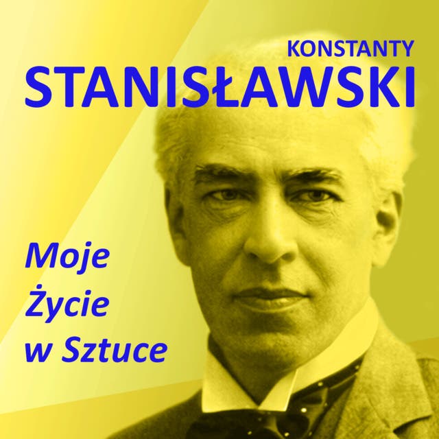 Moje życie w sztuce