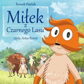 Miłek z Czarnego Lasu – okładka audiobooka, autor Romuald Pawlak