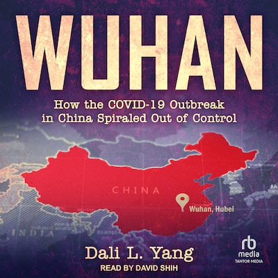 Wuhan – omslag til lydbogen af Dali L. Yang
