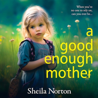 A Good Enough Mother (Unabridged)