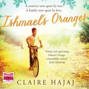 Ishmael's Oranges – okładka audiobooka, autor Claire Hajaj