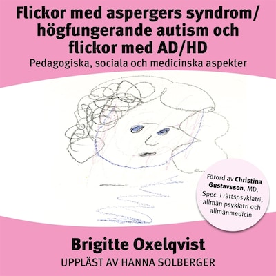 Flickor med aspergers syndrom/Högfungerande autism och flickor med AD/HD