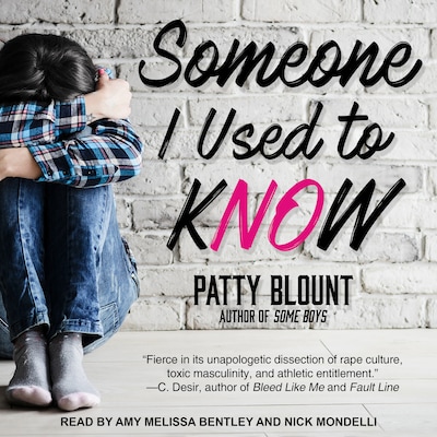 Someone I Used to Know – omslag til lydbogen af Patty Blount