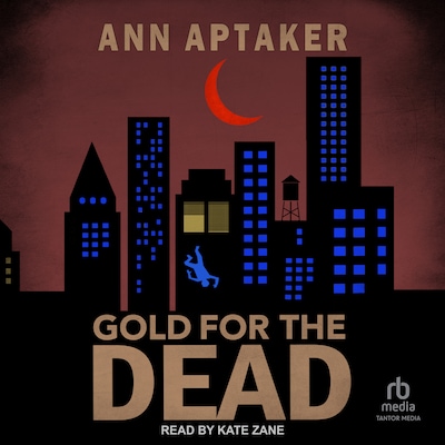 Gold for the Dead – omslag til lydbogen af Ann Aptaker