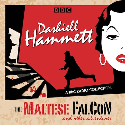 Dashiell Hammett: The Maltese Falcon & other adventures – omslag til lydbogen af Dashiell Hammett