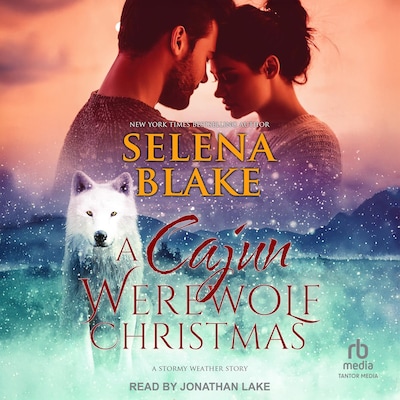 A Cajun Werewolf Christmas – omslag til lydbogen af Selena Blake