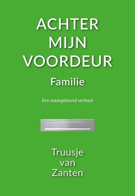 Familie – omslag van het luisterboek van Truusje van Zanten