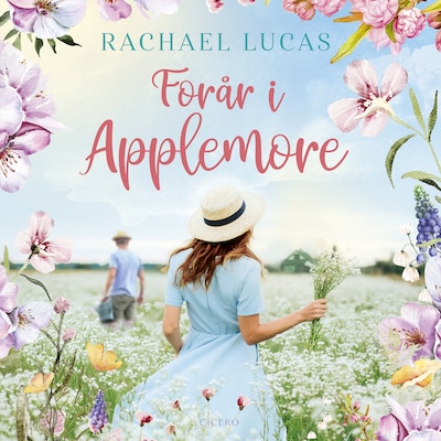 Forår i Applemore – omslag til lydbogen af Rachael Lucas