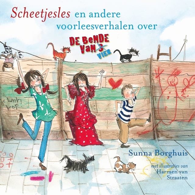 Scheetjesles: En andere voorleesverhalen over de bende van vier