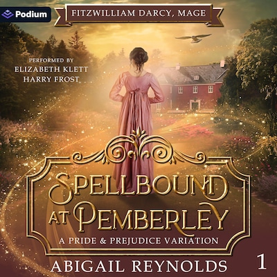 Spellbound at Pemberley – omslag til lydbogen af Abigail Reynolds
