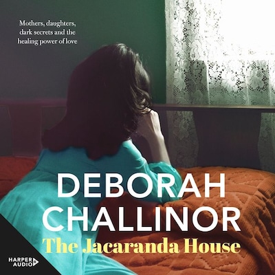 The Jacaranda House – omslag til lydbogen af Deborah Challinor
