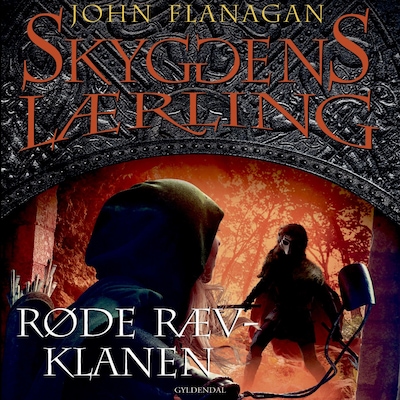 Skyggens lærling 13 - Røde Ræv-Klanen – omslag til lydbogen af John Flanagan