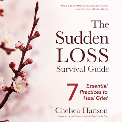 The Sudden Loss Survival Guide