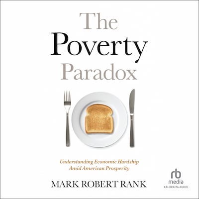 The Poverty Paradox – omslag til lydbogen af Mark Robert Rank