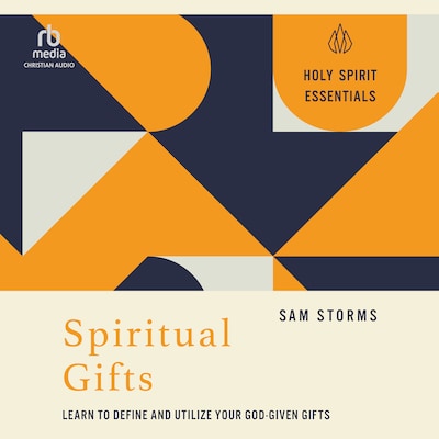 Spiritual Gifts – omslag til lydbogen af Sam Storms