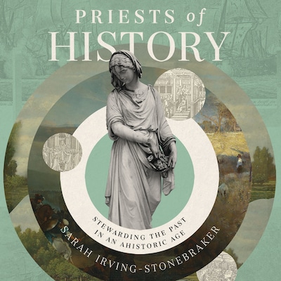 Priests of History