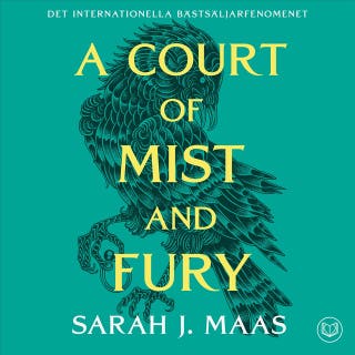 A Court of Mist and Fury (svensk utgåva) – omslag till ljudboken av Sarah J. Maas