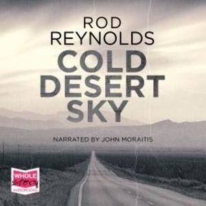 Cold Desert Sky – okładka audiobooka, autor Rod Reynolds