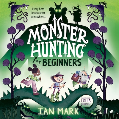 Monster Hunting For Beginners – omslag til lydbogen af Ian Mark