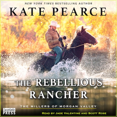 The Rebellious Rancher
