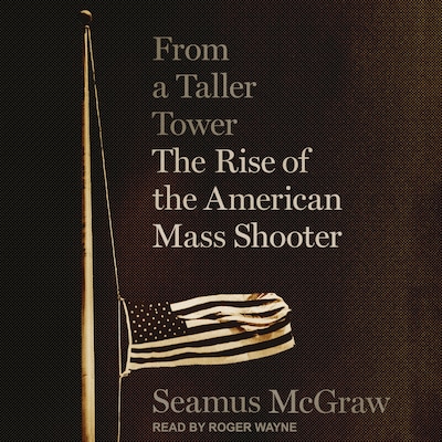 From a Taller Tower – omslag til lydbogen af Seamus McGraw