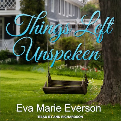 Things Left Unspoken