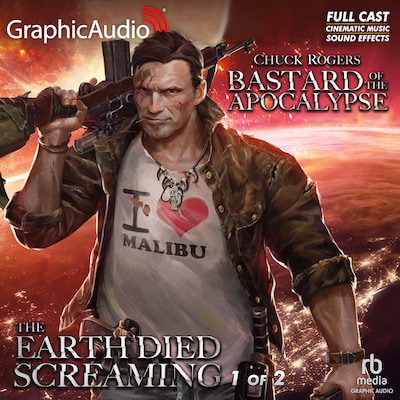The Earth Died Screaming (1 of 2) [Dramatized Adaptation] – omslag til lydbogen af Chuck Rogers