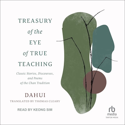 Treasury of the Eye of True Teaching – omslag til lydbogen af Dahui