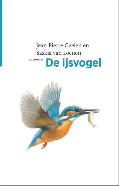De ijsvogel – omslag van het luisterboek van Jean-Pierre Geelen,Saskia van Loenen