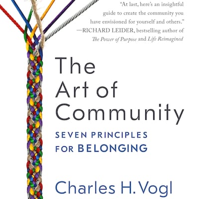 The Art of Community - Seven Principles for Belonging (Unabridged)