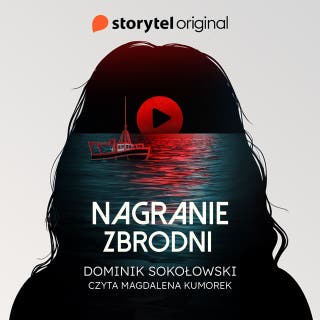 Nagranie zbrodni – okładka audiobooka, autor Dominik Sokołowski