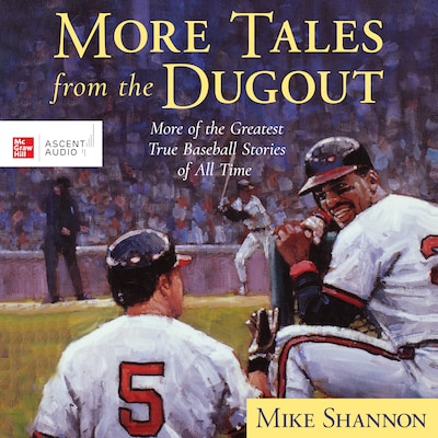 More Tales from the Dugout – omslag til lydbogen af Mike Shannon