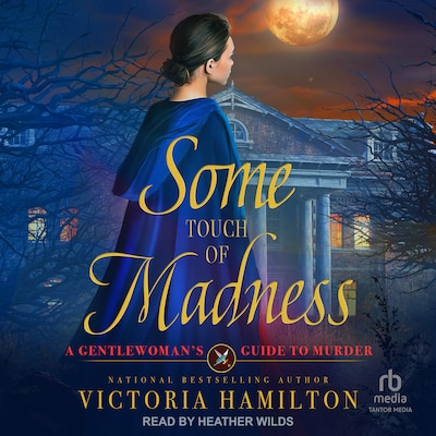 Some Touch of Madness – omslag til lydbogen af Victoria Hamilton