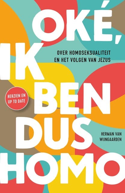 Oké, ik ben dus homo: Over homoseksualiteit en het volgen van Jezus – omslag van het luisterboek van Herman van Wijngaarden