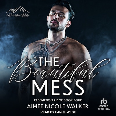 The Beautiful Mess – omslag til lydbogen af Aimee Nicole Walker