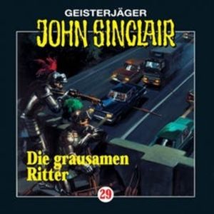 Die grausamen Ritter (1/2) – okładka audiobooka, autor John Sinclair