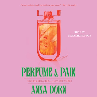 Perfume and Pain