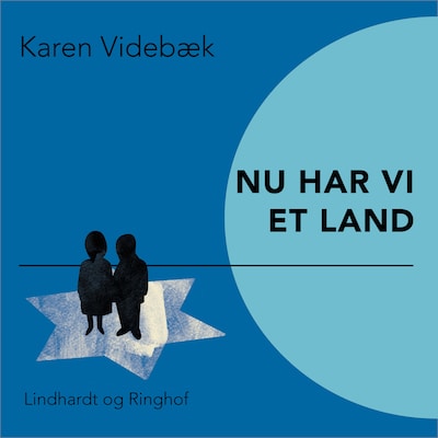 Nu har vi et land – omslag til lydbogen af Karen Videbæk