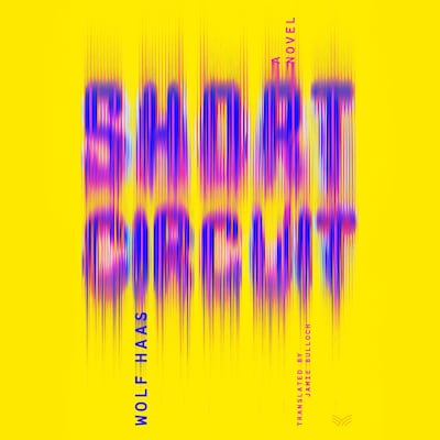 Short Circuit – omslag til lydbogen af Wolf Haas