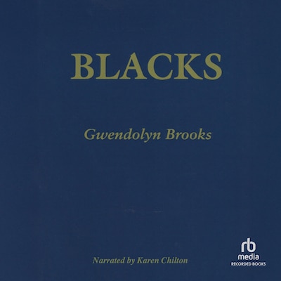 Blacks – omslag til lydbogen af Gwendolyn Brooks