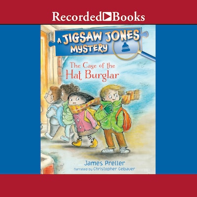 The Case of the Hat Burglar – omslag til lydbogen af James Preller