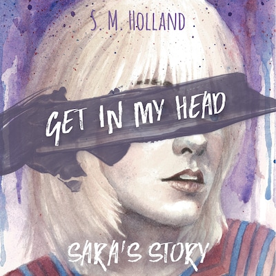 Get in My Head: Sara's Story