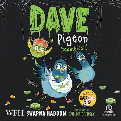 Dave Pigeon: Zombies! – omslag til lydbogen af Swapna Haddow