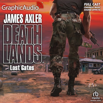 Lost Gates [Dramatized Adaptation] – omslag til lydbogen af James Axler