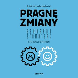 Pragnę zmiany – okładka audiobooka, autor Bernardo Stamateas