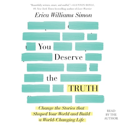 You Deserve the Truth