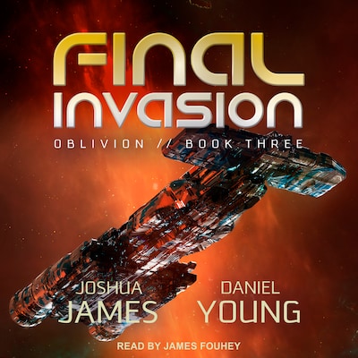 Final Invasion – omslag til lydbogen af Joshua James, Daniel Young