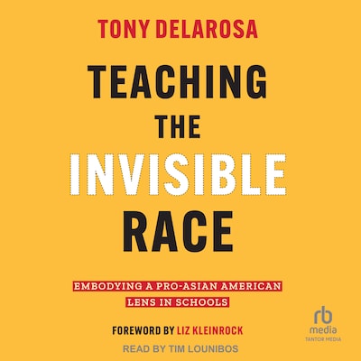Teaching The Invisible Race – omslag til lydbogen af Tony DelaRosa